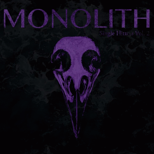 Monolith (USA-5) : Single Hitters Vol. 2